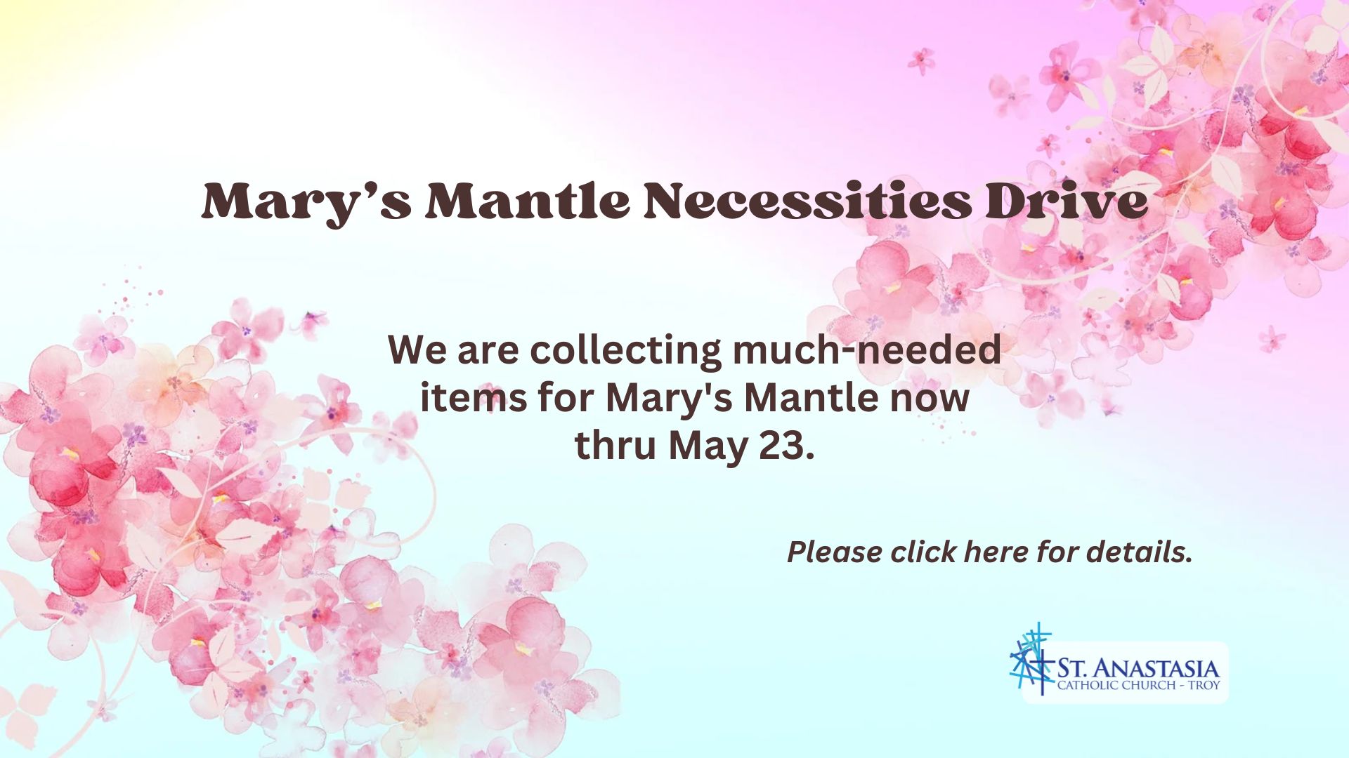 Mary’s Mantle Necessities Drive